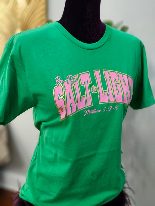 Be The Salt & Light Tee